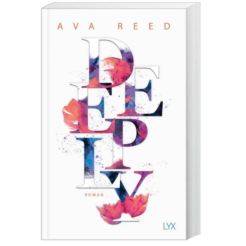 Deeply / In Love Bd.3 - Ava Reed, Kartoniert (TB) von LYX