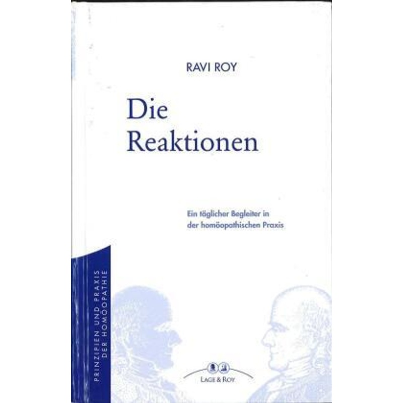 Die Reaktionen - Ravi Roy, Gebunden von Lage & Roy, M.