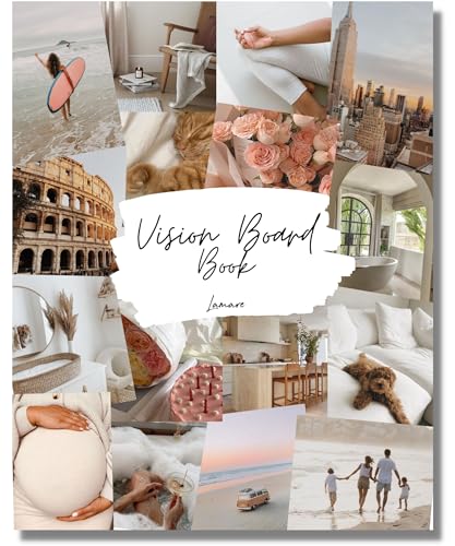 Vision Board Buch - 800+ Verbesserte Bilder und Zitate für Kit, Visualisieren, Inspirieren und Erstellen von Lebenszielen, Magazin für ClipArt und Collage Vision Board Buch - 800+ Verbesserte Bilder und Zitate für Kit, Visualisieren, Inspirieren und Erstellen von Lebenszielen, Magazin für ClipArt und Collage von Lamare