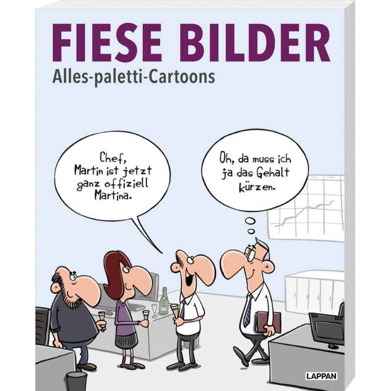 Fiese Bilder / Fiese Bilder - Buchausgabe 2023, Kartoniert (TB) von Lappan Verlag