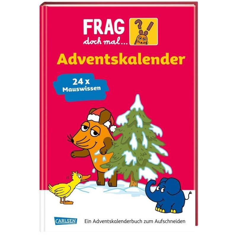 Frag Doch Mal Die Maus - Der Adventskalender 2023 - Lappan Verlag, Gebunden von Lappan Verlag