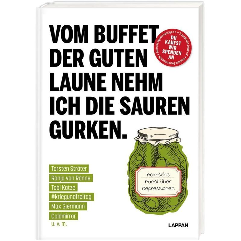 Vom Buffet Der Guten Laune Nehm Ich Die Sauren Gurken., Gebunden von Lappan Verlag