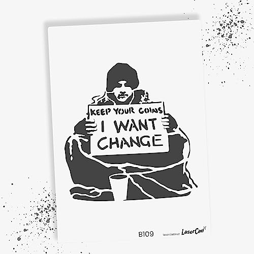 LaserCad Schablonen BANKSY Streetart (B109, I want Change, DIN A7) Stencil für Graffiti, Airbrush, Kunst, Deko, zum Malen von LaserCad