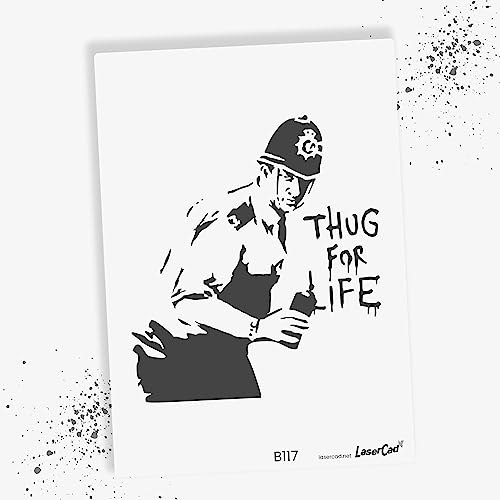 LaserCad Schablonen BANKSY Streetart (B117, Thug for Life, DIN A2) Stencil für Graffiti, Airbrush, Kunst, Deko, zum Malen von LaserCad