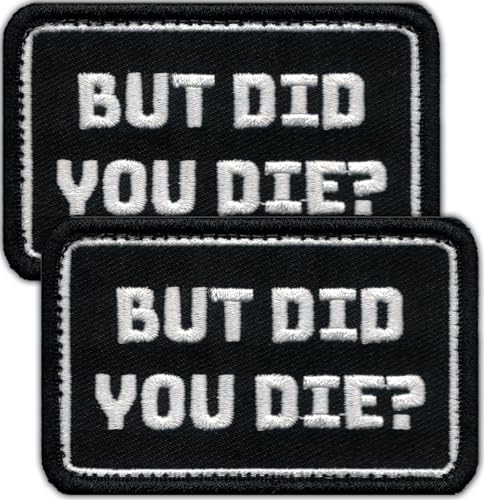 Laughing Lizards But Did You Die? Aufnäher | Enthält (2) lustige Moral-Patches mit Klettverschluss, taktische Patches für Rucksäcke, Hüte, Taschen und Ausrüstung von Laughing Lizards