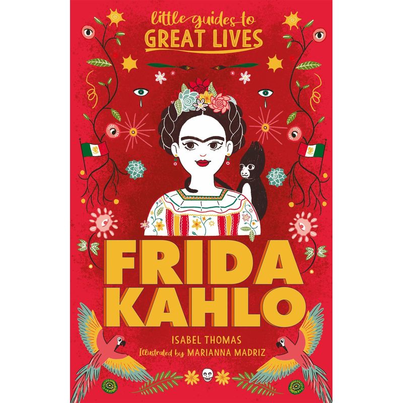 Little Guides To Great Lives: Frida Kahlo - Isabel Thomas, Taschenbuch von Laurence King Publishing