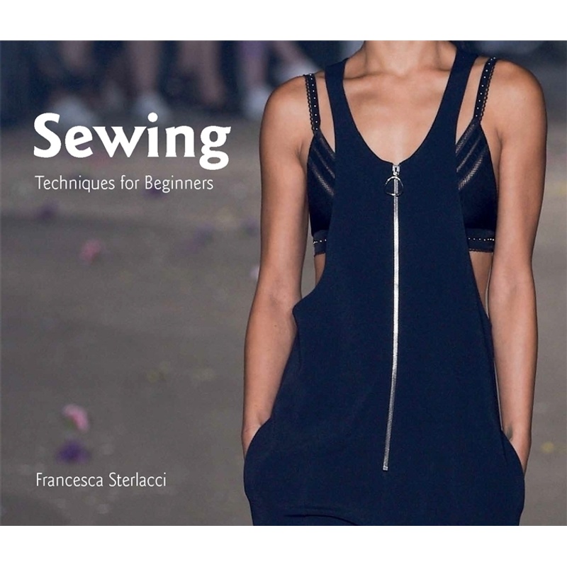 Sewing - Francesca Sterlacci, Barbara Seggio, Kartoniert (TB) von Laurence King Verlag GmbH