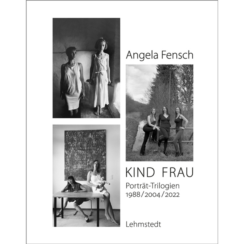 Kind Frau - Angela Fensch, Gebunden von Lehmstedt