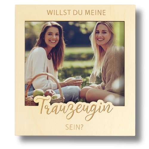Trauzeugin fragen Bilderrahmen – Willst du meine Trauzeugin sein – Magnetischer Holz Fotorahmen (9x9 cm Foto) – Personalisierte Geschenkidee von LeniSch