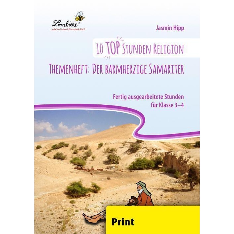 10 Top Stunden Religion Themenheft: - Jasmin Hipp, Geheftet von Lernbiene Verlag