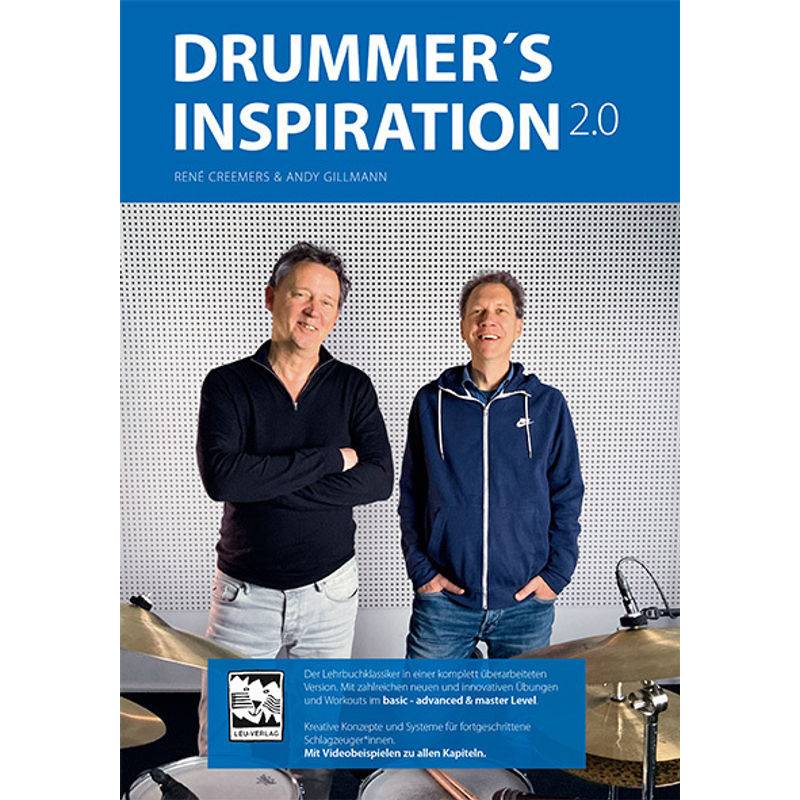 Drummers Inspiration 2.0 - Andy Gillmann, René Creemers, Kartoniert (TB) von Leu-Verlag