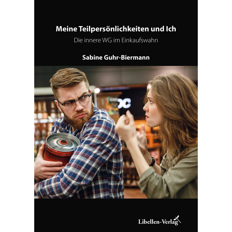 Meine Teilpersönlichkeiten Und Ich.Bd.2 - Sabine Guhr-Biermann, Kartoniert (TB) von Libellen-Verlag