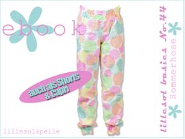 Lillesol basics No. 44 Sommerhose Lillesol basics No. 44 Sommerhose von Lillesol & Pelle