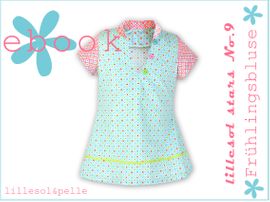 Lillesol stars No. 9 Frühlingsbluse von Lillesol & Pelle