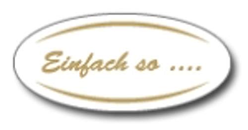 Geschenk-Etiketten mit Goldprägung"Einfach so …." – E-735-250 – 40x18mm – 250 Stück/Rolle von LillyDesign