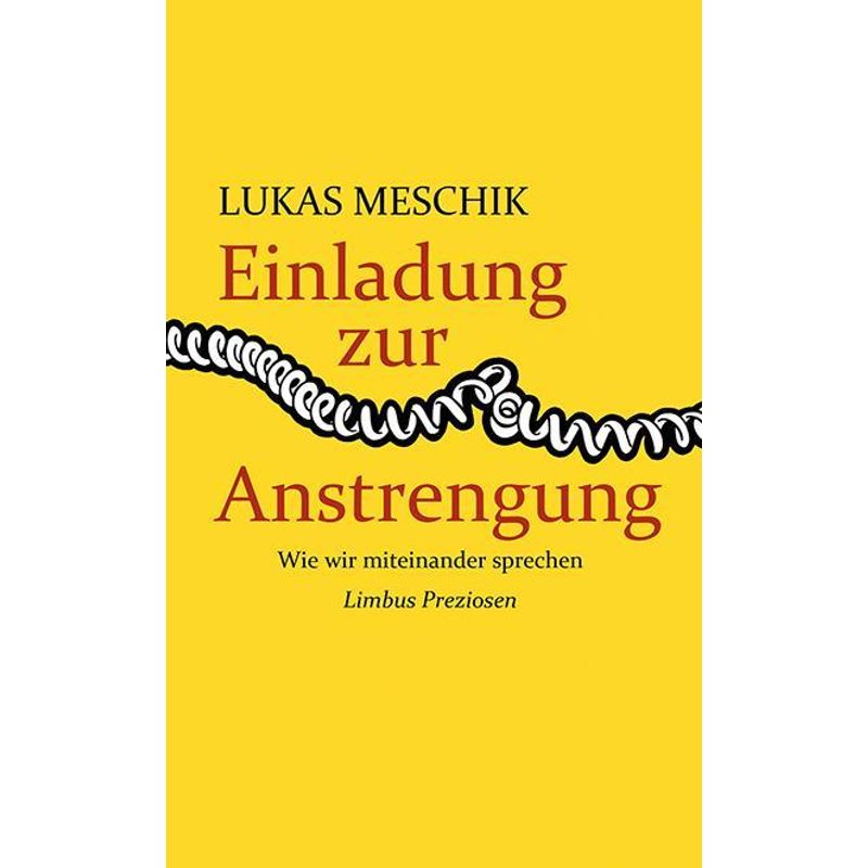 Einladung Zur Anstrengung - Lukas Meschik, Gebunden von Limbus Verlag