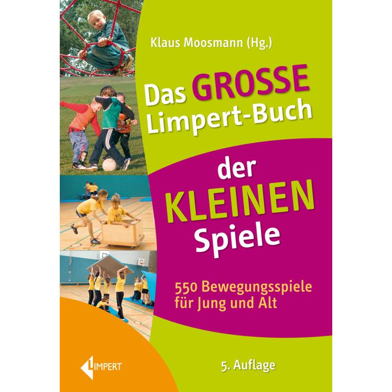 Das Große Limpert-Buch Der Kleinen Spiele, Gebunden von Limpert