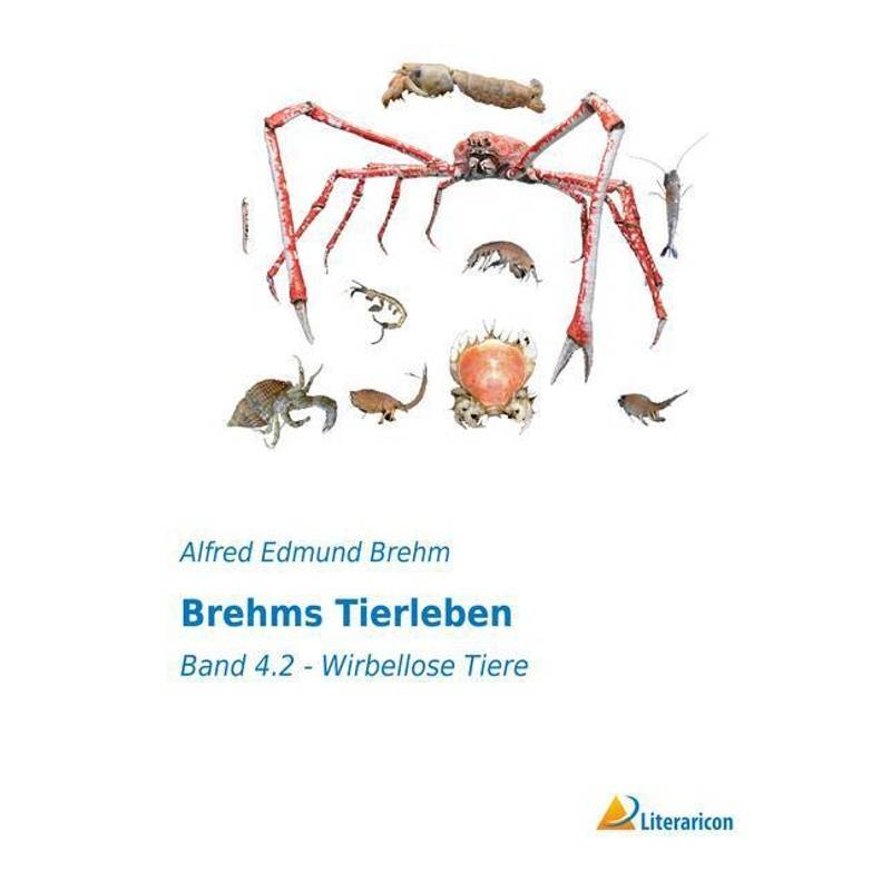 Brehms Tierleben - Alfred E. Brehm, Kartoniert (TB) von Literaricon