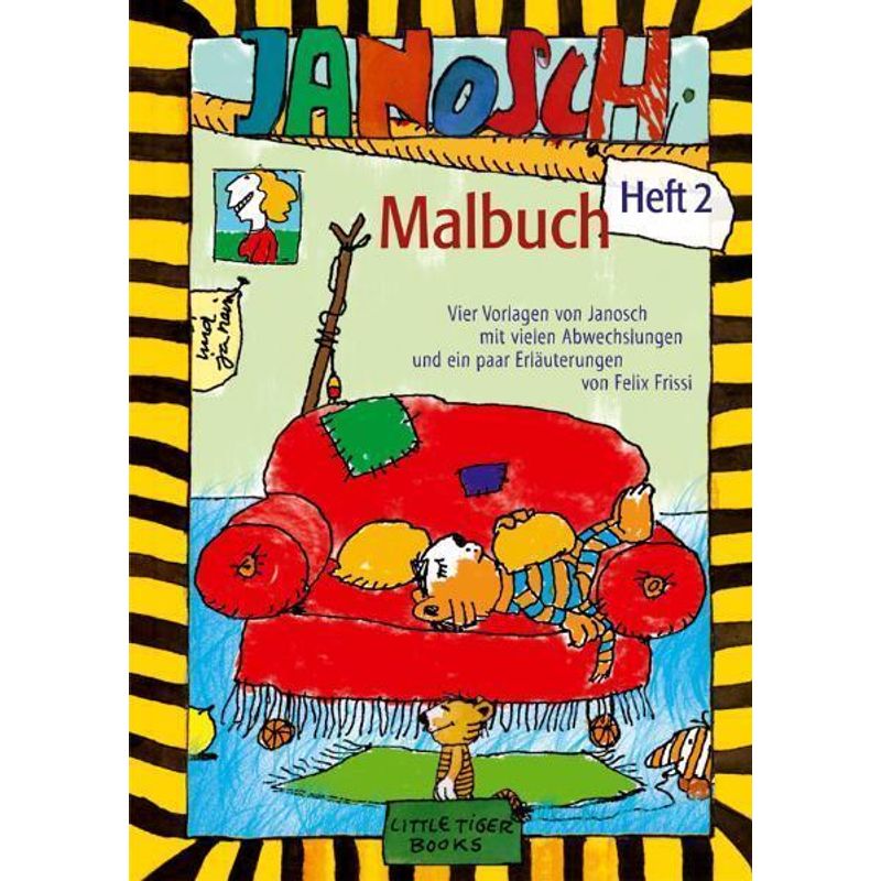 Janosch Malbuch.H.2 - Janosch, Geheftet von LittleTiger Verlag