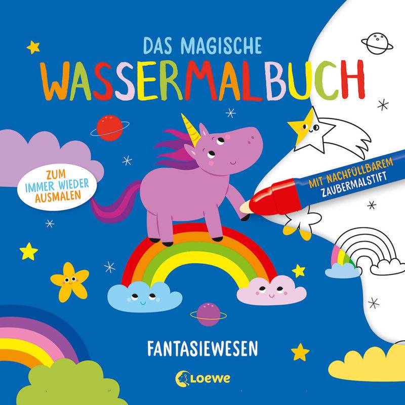 Das Magische Wassermalbuch - Fantasiewesen, Kartoniert (TB) von Loewe Verlag