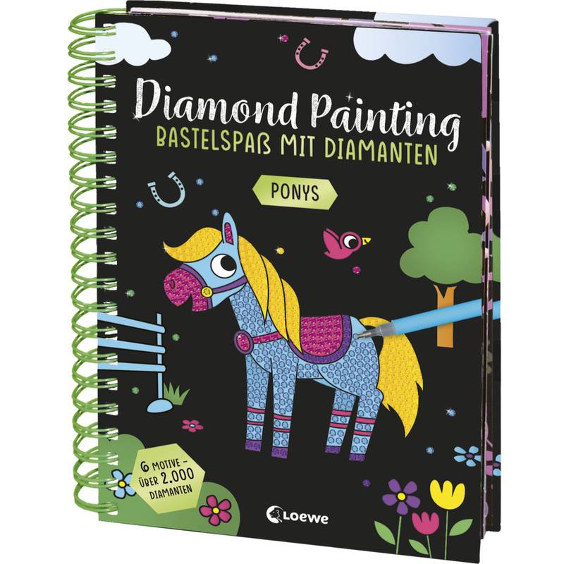 Diamond Painting - Bastelspaß Mit Diamanten - Ponys, Kartoniert (TB) von Loewe