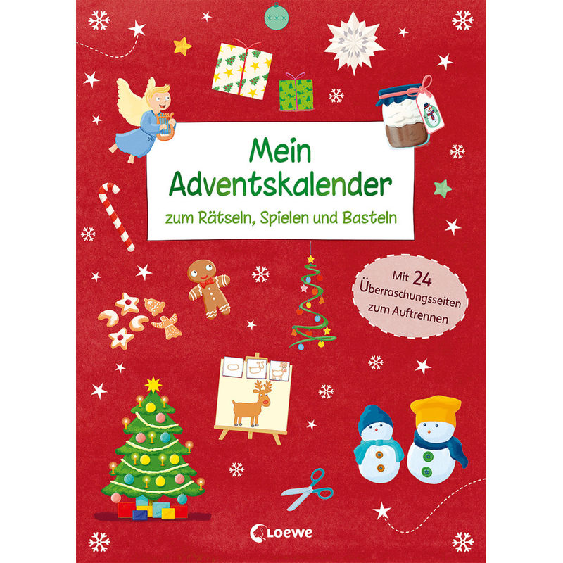 Adventskalender / Mein Adventskalender Zum Rätseln, Spielen Und Basteln, Kartoniert (TB) von Loewe