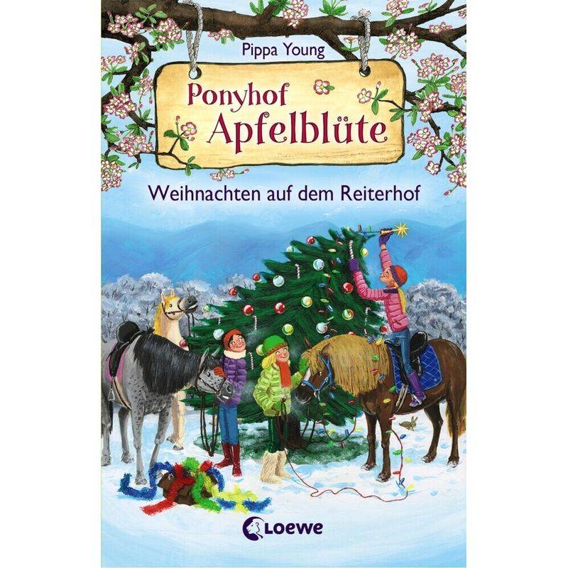 Ponyhof Apfelblüte / Ponyhof Apfelblüte - Weihnachten Auf Dem Reiterhof - Pippa Young, Gebunden von Loewe