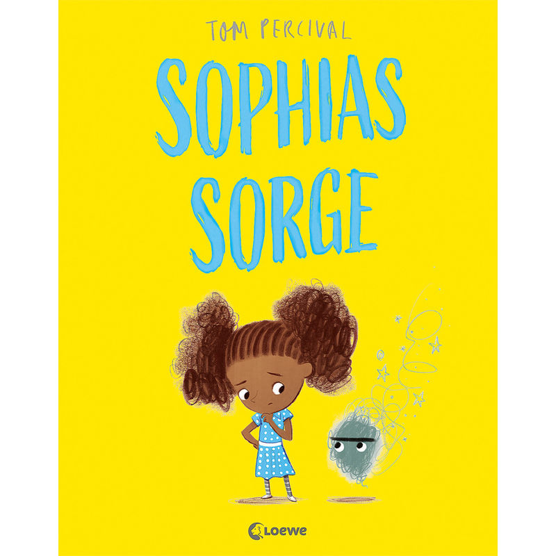 Sophias Sorge / Die Reihe Der Starken Gefühle Bd.2 - Tom Percival, Gebunden von Loewe Verlag