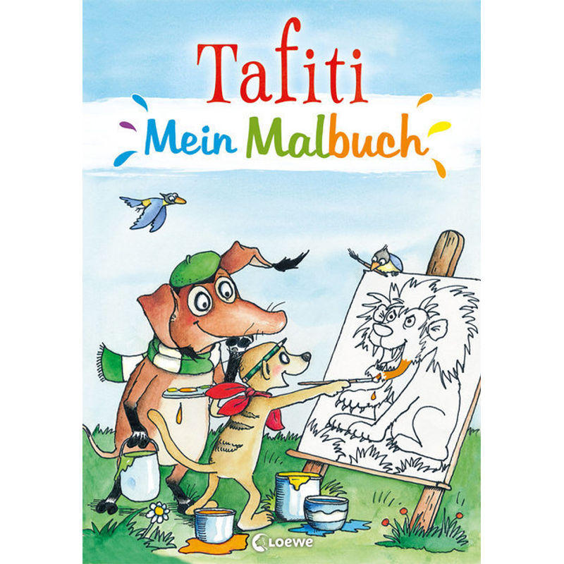 Tafiti - Mein Malbuch, Kartoniert (TB) von Loewe Verlag