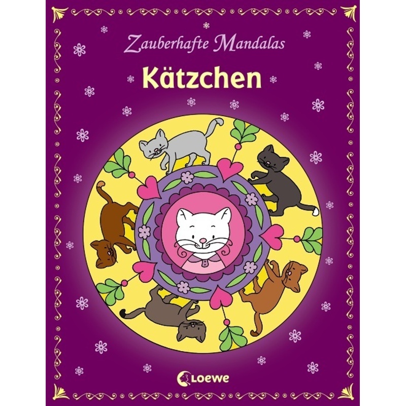 Zauberhafte Mandalas - Kätzchen; ., Kartoniert (TB) von Loewe Verlag
