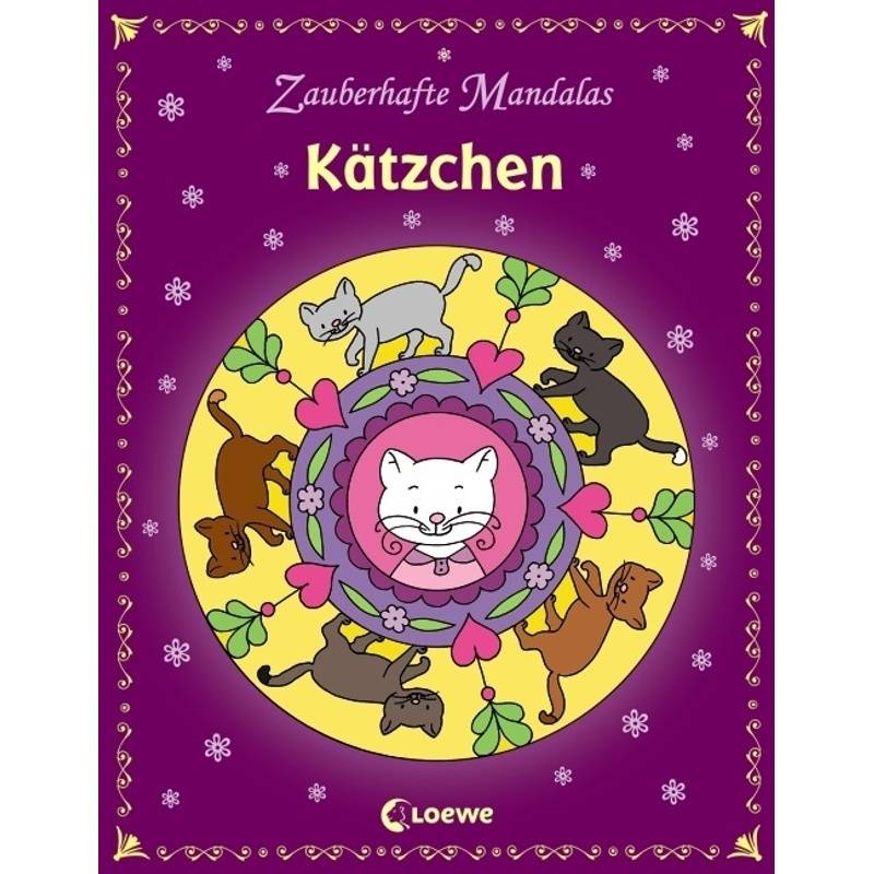 Zauberhafte Mandalas - Kätzchen; ., Kartoniert (TB) von Loewe Verlag