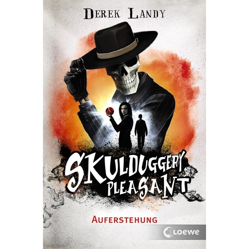 Auferstehung / Skulduggery Pleasant Bd.10. Derek Landy - Buch von Loewe