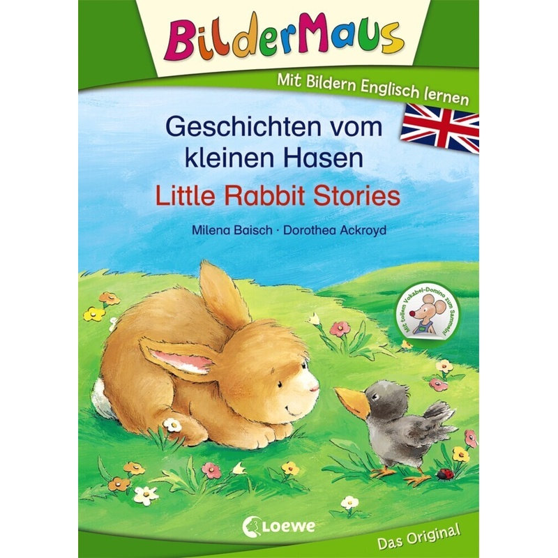Bildermaus - Mit Bildern Englisch lernen - Geschichten vom kleinen Hasen - Little Rabbit Stories. Milena Baisch - Buch von Loewe
