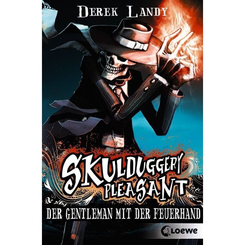 Der Gentleman Mit Der Feuerhand / Skulduggery Pleasant Bd.1 - Derek Landy, Taschenbuch von Loewe