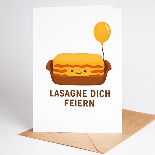 Lovely Cards - Lasagne DICH FEIERN - lustige Geburtstagskarten für Frauen Männer - Mann Frau - Geburtstagskarte lustig - lustige Geburtstagsgeschenke - A6 (Klappkarte) von Lovely Cards