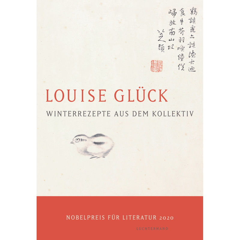 Winterrezepte Aus Dem Kollektiv - Louise Glück, Gebunden von Luchterhand Literaturverlag