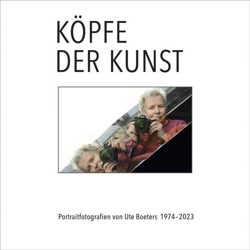 Köpfe Der Kunst - Portraitfotografien Von Ute Boeters 1977-2023, M. 1 Buch - Ute Boeters, Bärbel Manitz, Gebunden von Ludwig, Kiel