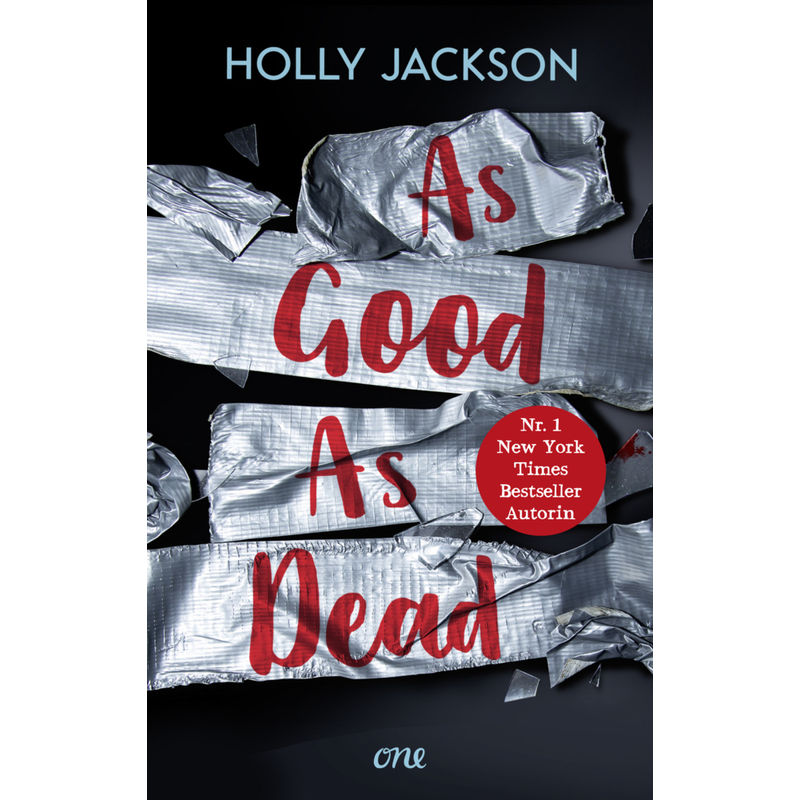 As Good As Dead / Good Girl Bd.3 - Holly Jackson, Kartoniert (TB) von Lübbe ONE in der Bastei Lübbe AG