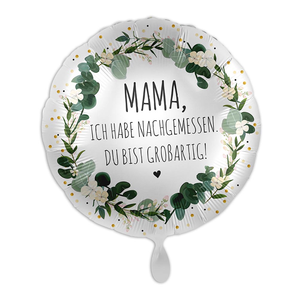"Mama, Du bist großartig", Motiv Greenery, Heliumballon rund Ø 34 cm von Luftballon-Markt GmbH