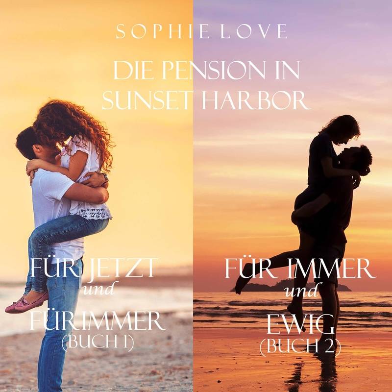 Die Pension in Sunset Harbor - 1 - Die Pension in Sunset Harbor - Bundle (Buch 1 und 2) - Sophie Love (Hörbuch-Download) von Lukeman Literary Management