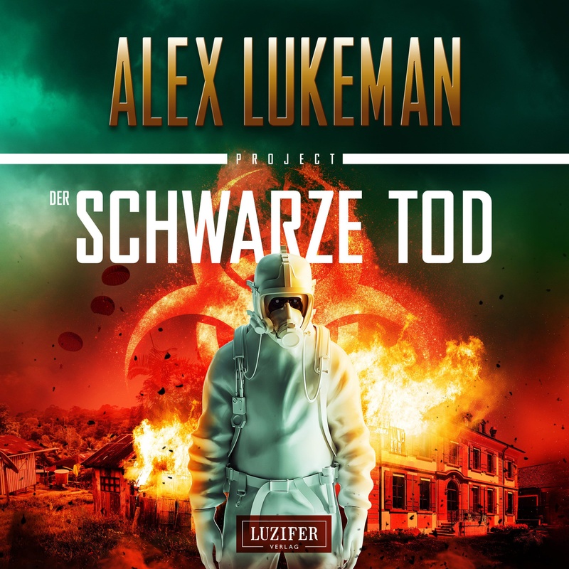 Project - 9 - DER SCHWARZE TOD (Project 9) - Alex Lukeman (Hörbuch-Download) von Luzifer-Verlag