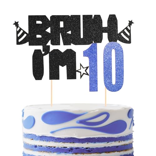 Kuchenaufsatz Bruh I’m 10, Glitzerndes Design in Schwarz und Blau Happy Birthday Dekoration Lustige Geburtstagsparty-Dekoration und Gastgeschenke für Jungen(10.) von Lyreh
