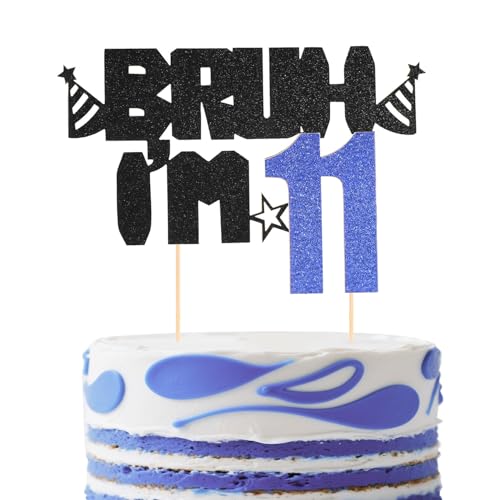Kuchenaufsatz Bruh I’m 11, Glitzerndes Design in Schwarz und Blau Happy Birthday Dekoration Lustige Geburtstagsparty-Dekoration und Gastgeschenke für Jungen(11.) von Lyreh