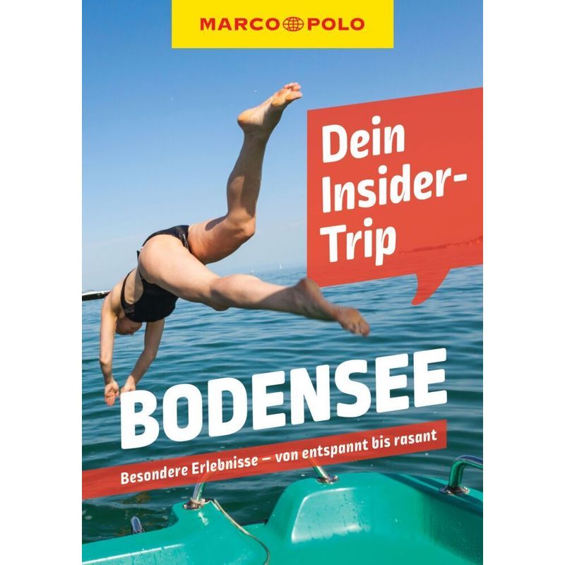 Marco Polo Insider-Trips Bodensee - Florian Wachsmann, Kartoniert (TB) von MAIRDUMONT