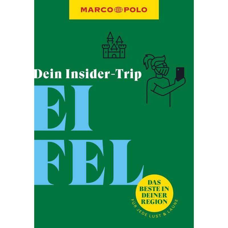 Marco Polo Insider-Trips / Marco Polo Insider-Trips Eifel - Susanne Jaspers, Kartoniert (TB) von MAIRDUMONT