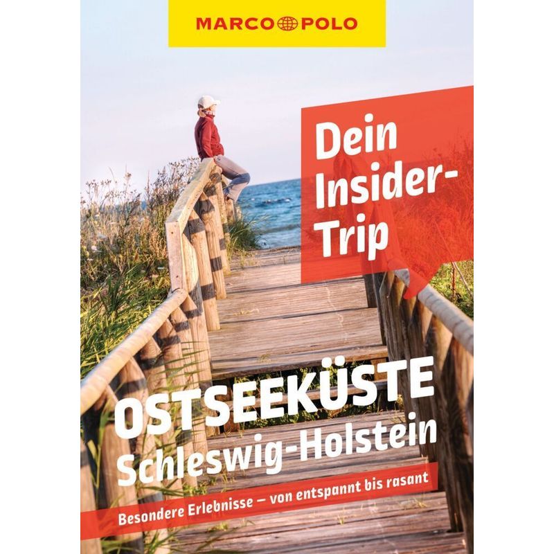 Marco Polo Insider-Trips / Marco Polo Insider-Trips Ostseeküste Schleswig-Holstein - Jana Walther, Kartoniert (TB) von MAIRDUMONT