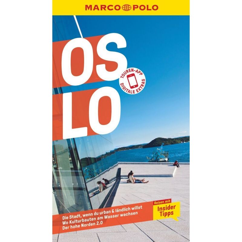 Marco Polo Reiseführer Oslo - Julia Fellinger, Jens-Uwe Kumpch, Kartoniert (TB) von MAIRDUMONT