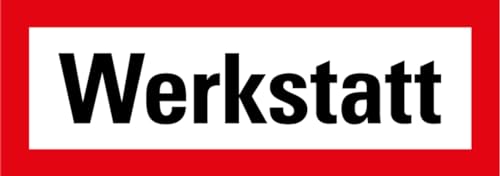 Aufkleber „Werkstatt“ Hinweis Tür Keller Gebäude Haus Folie ähnl. DIN 4066 | 21 x 7,4 cm Made in Germany von MBS-SIGNS