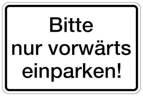 Aufkleber Grundstück „Parken“ Hinweis Schild Folie selbstklebend | Variante wählbar 20x30cm Made in Germany, Größe: Nur vorwärts einparken! von MBS SIGNS