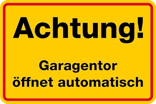 Aufkleber Hinweis „Achtung! Garagentor öffnet automatisch“ Schild Folie Signalgelb | Größe wählbar Made in Germany, Größen Name: 45x30 cm von MBS-SIGNS